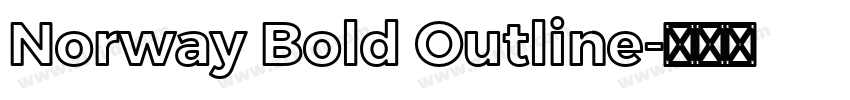 Norway Bold Outline字体转换